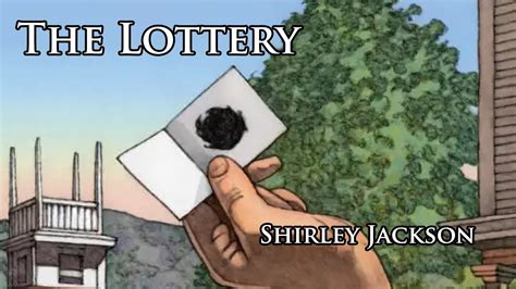youtube the lottery shirley jackson.